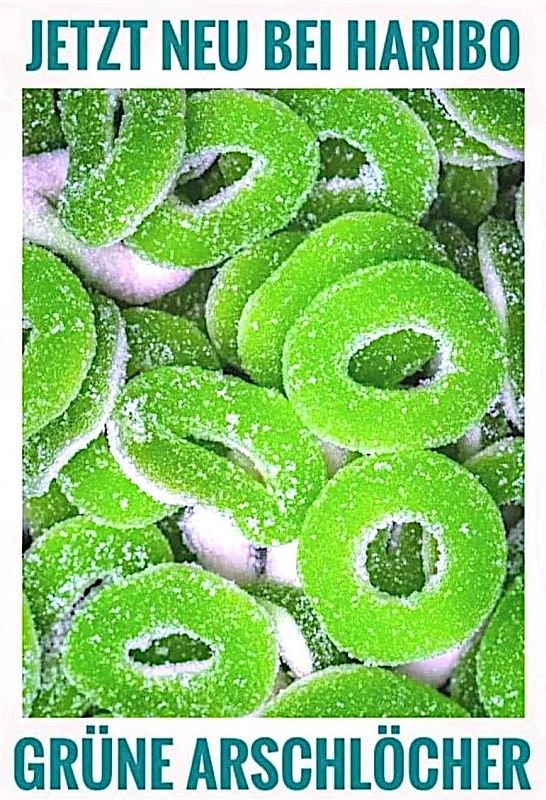 Grüne Arschlöcher.jpg